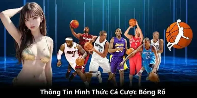 Cá Cược Bóng Rổ Bet365 Cơ Hội Kiếm Thưởng Lớn